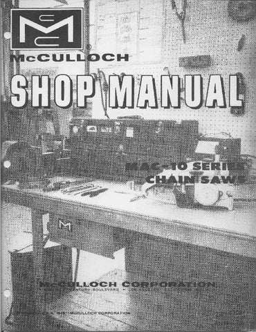 Mcculloch Mac 10 Series Chainsaw downloadable pdf Service and Repair Manual