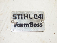 Stihl 041 Farmboss Chainsaw ID Tag Badge